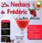 LES NECTARS DE FREDERIC ET AUTRES DÉLICE