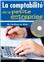 LA COMPTABILITÉ DE LA PETITE ENTREPRISE : DE L'ÉCRITURE AU BILAN (2012-2013)