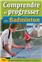 COMPRENDRE ET PROGRESSER EN BADMINTON