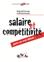 SALAIRE ET COMPETITIVITÉ POUR UN VRAI DÉBAT…