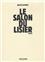 LE SALON DU LISIER