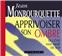 APPRIVOISER SON OMBRE (CD)