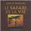 CD LE SAFARI DE LA VIE