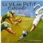 LE VILAIN PETIT CANARD