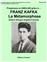 PROGRESSEZ EN ANGLAIS GRÂCE FRANZ KAFKA : LA MÉTAMORPHOSE