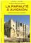 LA PAPAUTÉ À AVIGNON