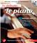 JE DÉBUTE LE PIANO (+CD)