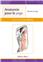 ANATOMIE POUR LE YOGA