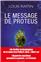 LE MESSAGE DE PROTEUS