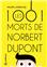 LES MILLE ET UNE MORTS DE NORBERT DUPONT