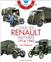 TOUS LES RENAULTS MILITAIRES 1914 - 1940 VOLUME 1