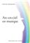 ARC-EN-CIEL EN MUSIQUE