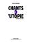 CHANTS D´UTOPIE