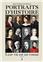 PORTRAITS D´HISTOIRE