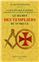 LE SECRET DES TEMPLIERS DU 14E. SIECLE (LA MAÇONNERIE ÉCOSSOISE)