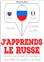 J´APPRENDS LE RUSSE