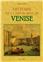 HISTOIRE DE LA REPUBLIQUE DE VENISE