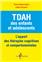 TDAH DES ENFANTS ET ADOLESCENTS : L´APPORT DES THÉRAPIES COGNITIVES ET COMPORTEMENTALES