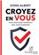 CROYEZ EN VOUS
