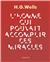 L´HOMME QUI POUVAIT ACCOMPLIR DES MIRACLES