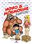 NONO & MOUMOUNE : TOME 3 - LES COPAINS LES SINGENT, ILS GARDENT LA BANANE !