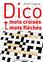 DICO. MOTS CROISÉS - MOTS FLÉCHÉS