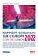ETAT DE L´UNION 2022, RAPPORT SCHUMAN SUR L´EUROPE.