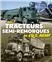 LES TRACTEURS ET SEMI-REMORQUES DE L´US ARMY.