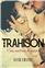 TRAHISON : TOME 1