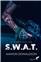 S.W.A.T : TOME 2