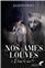 NOS ÂMES LOUVES : TOME 1 - DANS LE NOIR