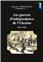 LES GUERRES D’INDÉPENDANCE DE L’UKRAINE : 1917-1921