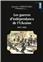 LES GUERRES D’INDÉPENDANCE DE L’UKRAINE : 1917-1921