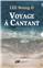 VOYAGE À CANTANT