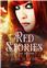 RED STORIES
