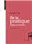 DE LA PRATIQUE : SCENES ET MACHINES