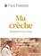 MA CRÈCHE : MÉDITATIONS SUR NOËL