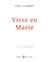 VIVRE EN MARIE