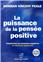 LA PUISSANCE DE LA PENSÉE POSITIVE (CD)