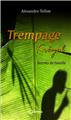 TREMPAGE KRÉYOL - TOME 1 : SECRETS DE FAMILLE TREMPAGE KRÉYOL - TOME 1 : SECRETS DE FAMILLE