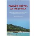 PWOVEB KRÉOL AN TAN LONTAN  