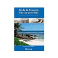 ÎLE DE LA RÉUNION LES SEYCHELLES UNE HISTOIRE DE FRÈRES ÎLE DE LA RÉUNION LES SEYCHELLES UNE HISTOIRE DE FRÈRES