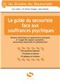 LE GUIDE DU SECOURISTE FACE AUX SOUFFRANCES PSYCHIQUES  