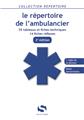 REPERTOIRE DE L'AMBULANCIER 2E ED  