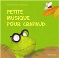 PETITE MUSIQUE POUR CRAPAUD (FRANÇAIS)  