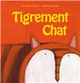 TIGREMENT CHAT (FRANÇAIS)  