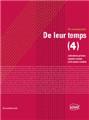 DE LEUR TEMPS (4) : REGARDS CROISÉS SUR LA JEUNE CRÉATION  