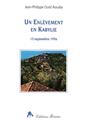 UN ENLÈVEMENT EN KABYLIE  