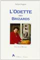 L'ODETTE DES BRIZARDS  