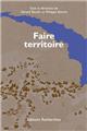 FAIRE TERRITOIRE  